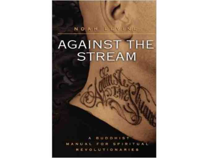 Noah Levine: Signed Four-Book Set from Against the Stream Founder