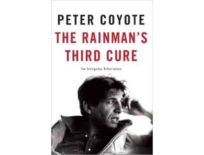 Counterpoint Press:  Peter Coyote's 'The Rainman's Third Cure'