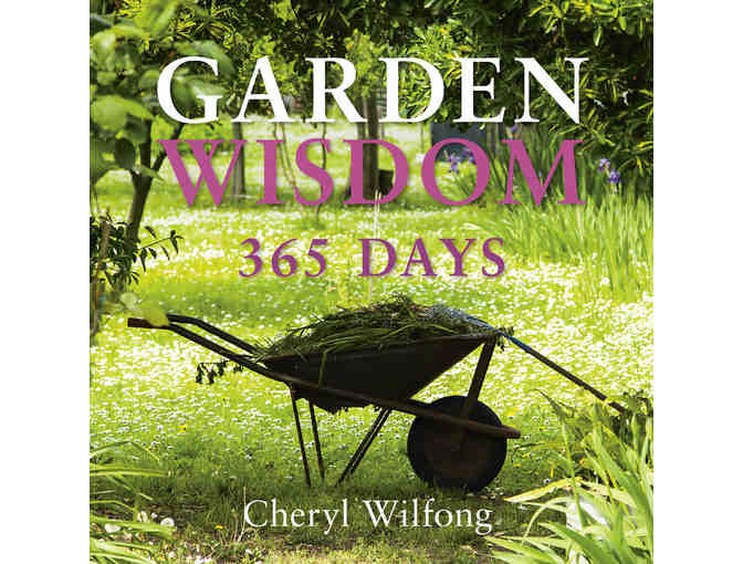 Cheryl Wilfong: Signed 'Garden Wisdom: 365 Days' Book