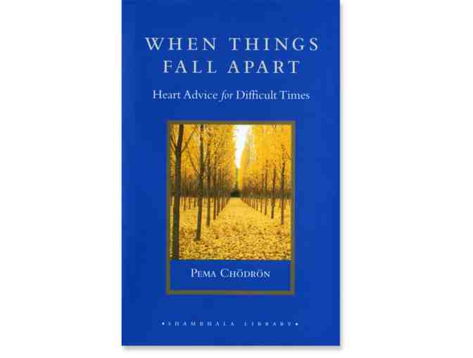 Pema Chodron: Signed 'When Things Fall Apart'
