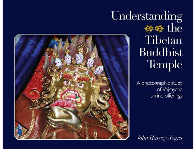 The Sumeru Press: 'Understanding the Tibetan Buddhist Temple' by John Harvey Negru