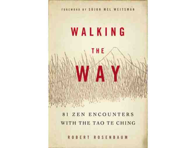 Robert Rosenbaum: Signed 'Walking the Way'