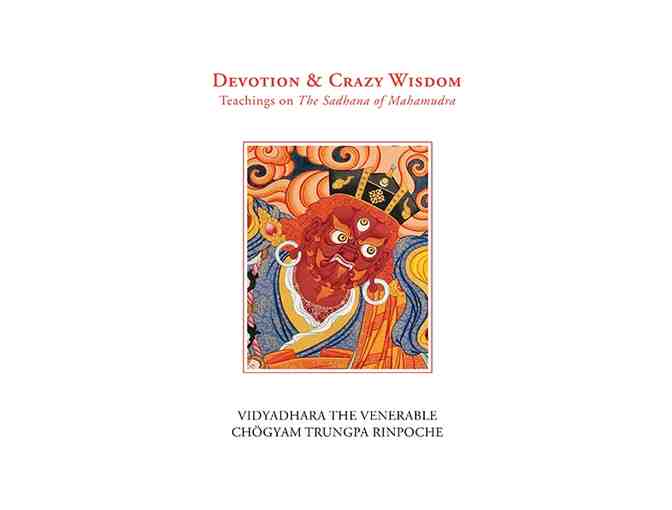 Kalapa Publications:  Two-Piece 'Devotion & Crazy Wisdom' Book & DVD Set