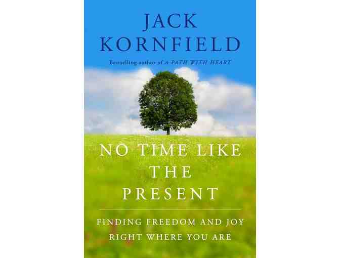 Jack Kornfield: Signed 'No Time Like the Present'