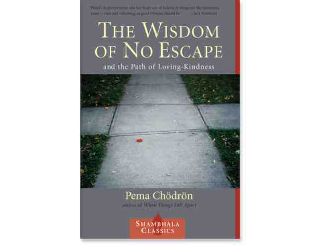 Pema Chodron: Signed 'Wisdom of No Escape' Softcover