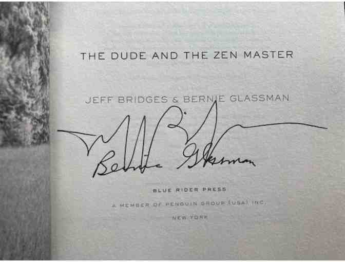 Jeff Bridges and Bernie Glassman: Signed 'The Dude and the Zen Master' Hardcover