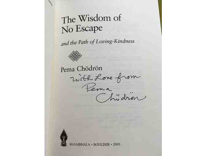 Pema Chodron: Signed 'Wisdom of No Escape' Softcover