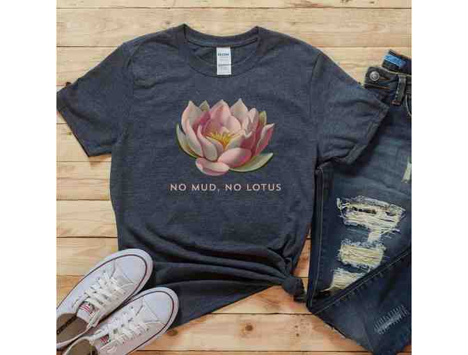 CrystalLakeDesignCo: "No mud, no lotus" Cotton T-Shirt - Photo 1