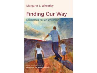 Meg Wheatley Consulting and Teaching