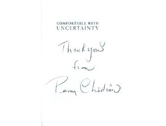 Pema Chodron: Signed set of 'Wisdom of No Escape' and 'Comfortable with Uncertainty'