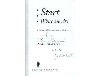 Pema Chodron: signed set of 'Start Where you Are' and 'Always Maintain a Joyful Mind'