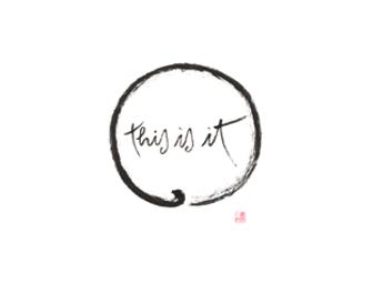 Thich Nhat Hanh: 'This is it' Print