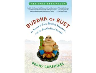 Perry Garfinkel signed 'Buddha or Bust'