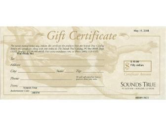 Sounds True: Tools and Teachings ($150 in Gift Certificates)