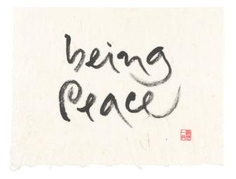 Thich Nhat Hanh: Original calligraphy 'Being peace'