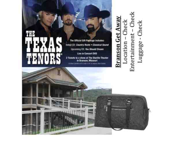 BRANSON GETAWAY PACKAGE - CONDO, 2 Tickets Texas Tenors@Starlite, $250.00, Thirtyone Tote