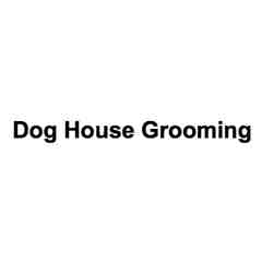 Dog House Grooming
