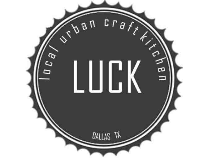 Luck (Local Urban Craft Kitchen): Dinner For Four Valued at $50