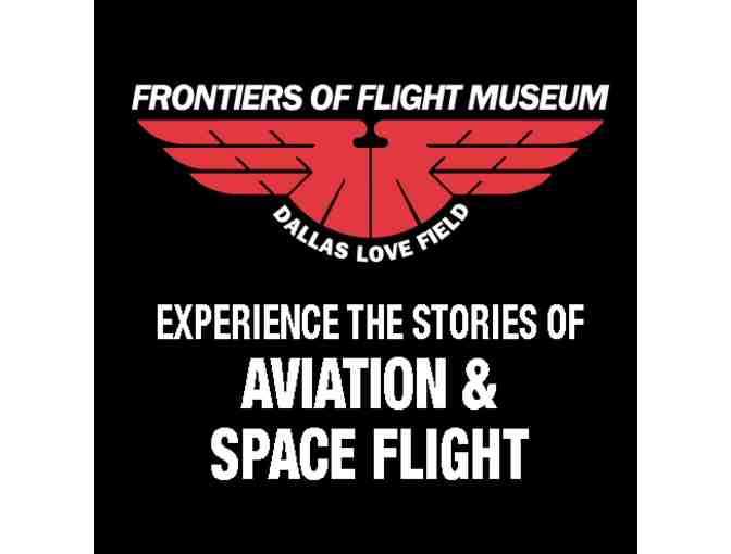Frontiers of Flight Museum: One-Year Family Membership