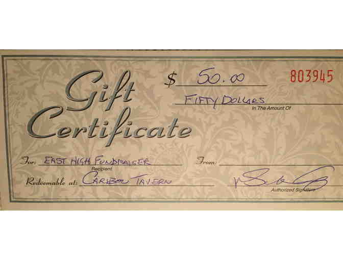 Caribou Tavern $50 Gift Certificate