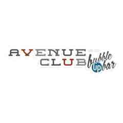 Avenue Club and Bubble Up Bar