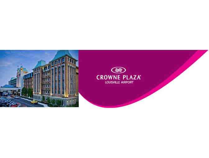 Crowne Plaza Louisville/Kentucky Kingdom Package!