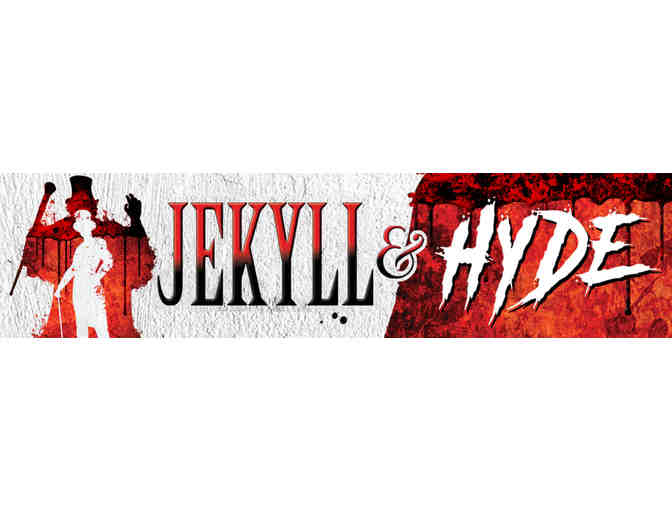 2 Tickets to "Jekyll & Hyde" at the North Shore Music Theatre - Beverly, MA - Photo 1