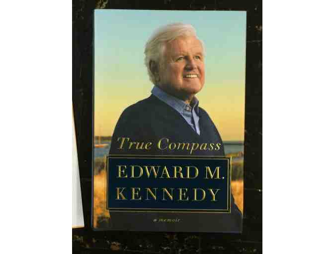 A True Compass, First Edition Ted Kennedy Memoir Signed by Author