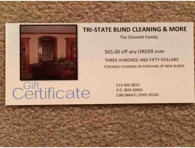 Certificate for $65 off on Cleaning or Purchase of New Blinds