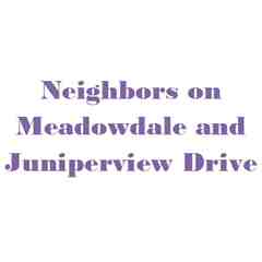 Neighbors on Meadowdale and Juniperview Drive