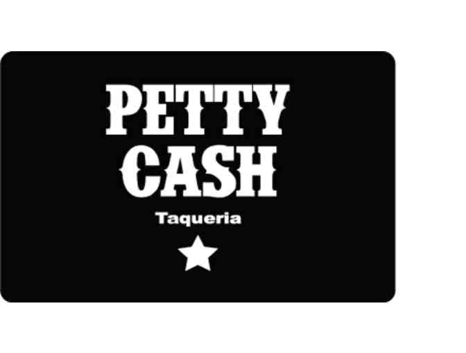 Petty Cash Taqueria Gift Card $100 - Photo 1