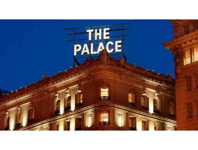 ( 2 ) Nights at The Palace Hotel, San Francisco!