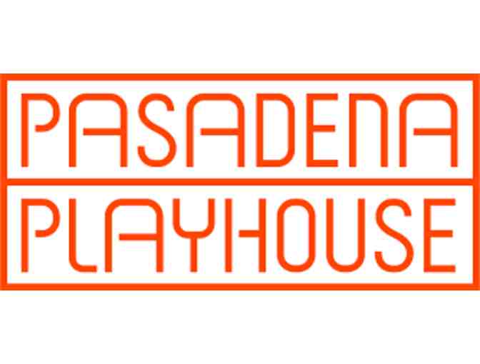 2 Tickets to Mainstage Production at Pasadena Playhouse - Photo 1