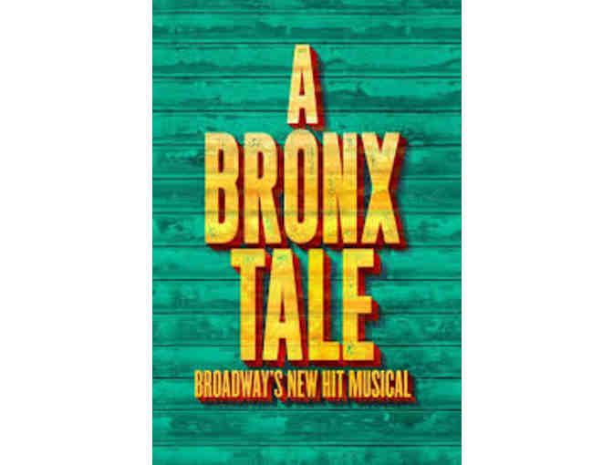 Two (2) Tickets to A Bronx Tale, Broadway's New Hit Musical, at PPAC - Photo 1