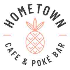 Hometown Cafe and Poke Bar