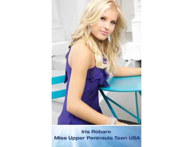 2 VIP tickets to Miss Upper Peninsula Teen USA and Iris Robare autograph