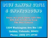 Gift Certificate to The Blue Canyon Grill and Underground