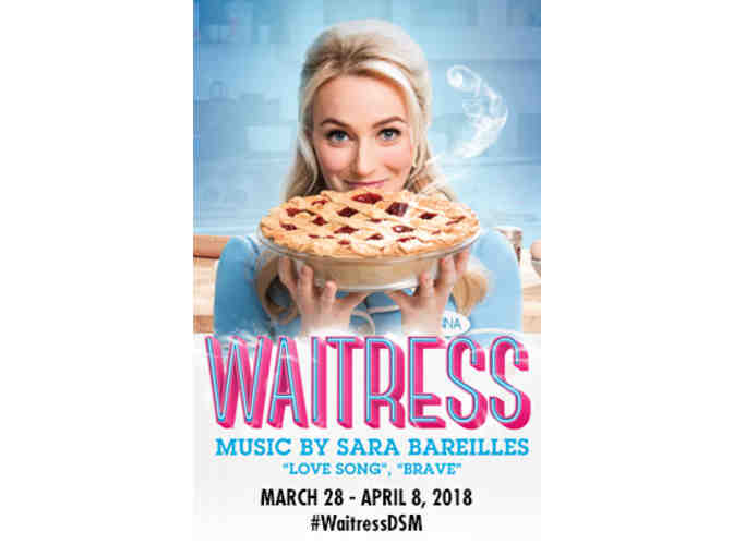Dallas Summer Musicals - 2 Tickets for 'Waitress'