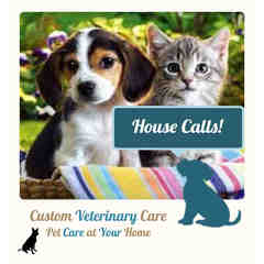 Custom Veterinary Care - House Calls For Pets