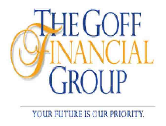 THE GOFF FINANCIAL GROUP: Private Retirement Planning Sessions for the Corporate Executive