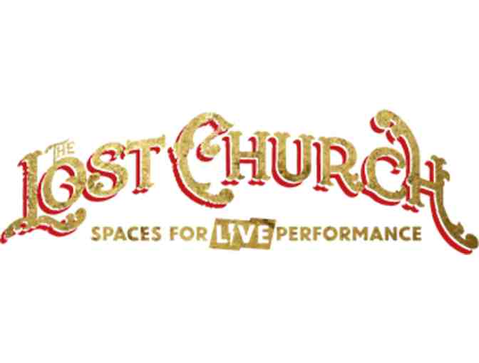 The Lost Church: Two Vouchers for Two Shows - Photo 1