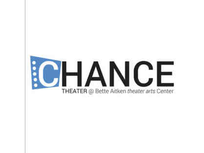 Chance Theater - Four (4) Tickets
