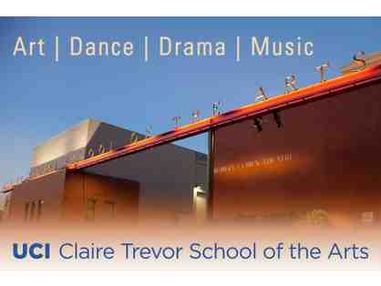UC Irvine Claire Trevor School of Arts Event - 2 Tickets