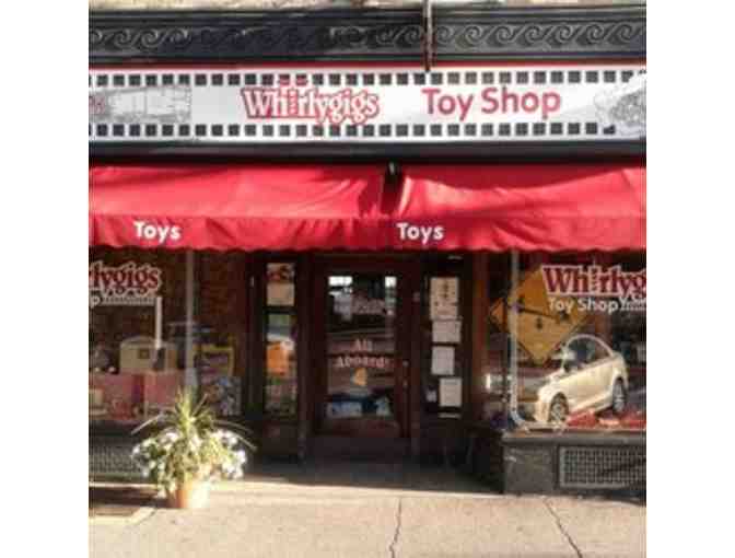$15 gift certificate to Whirlygigs Toy Shop