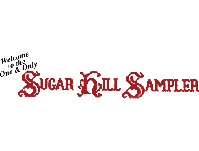 $50 Gift Certificate to Sugar Hill Sampler