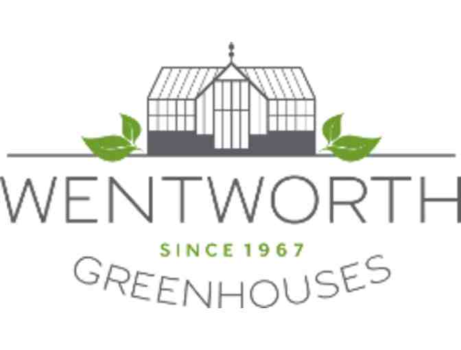 $50 to Wentworth Greenhouses!