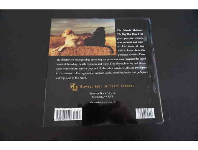 The Labrador Retriever: The Dog That Does It All Book