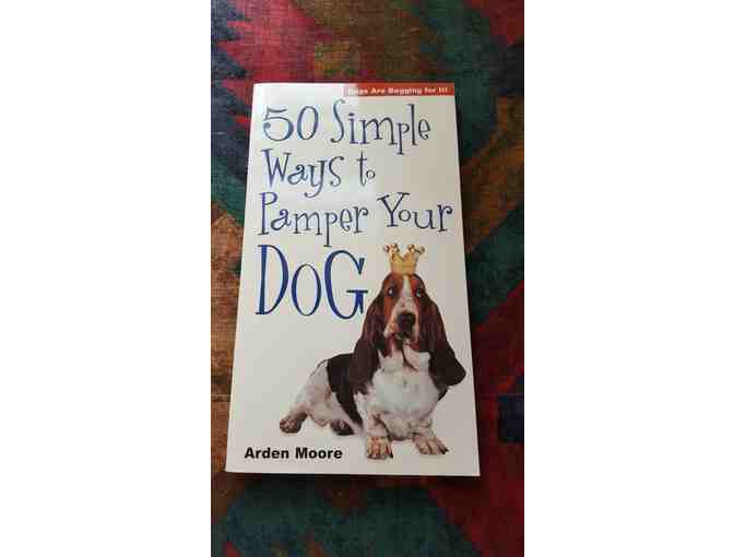 50 Simple Ways to Pamper your Dog Book