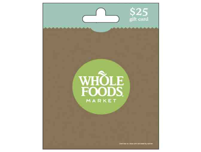 $25 WHOLE FOODS GIFT CARD - Photo 1