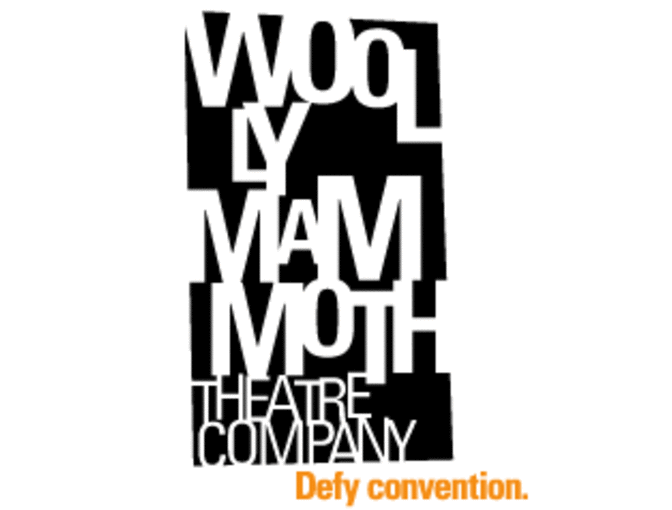 2 Tickets for any Woolly Mammoth Theatre Production